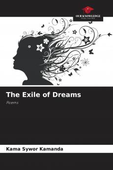 The Exile of Dreams