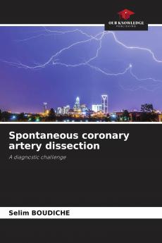 Spontaneous coronary artery dissection