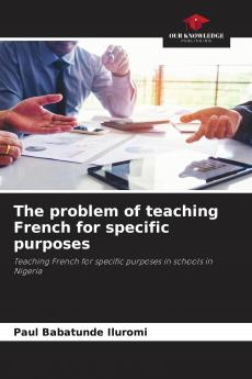 The problem of teaching French for specific purposes