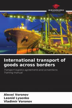 International transport of goods across borders