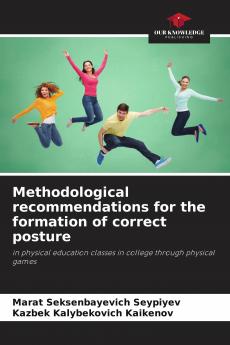 Methodological recommendations for the formation of correct posture