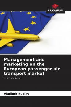 Management and marketing on the European passenger air transport market