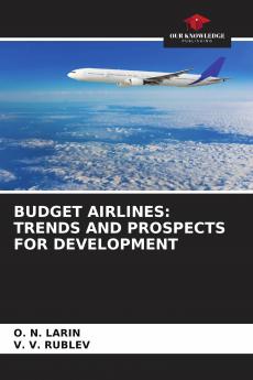 BUDGET AIRLINES: TRENDS AND PROSPECTS FOR DEVELOPMENT