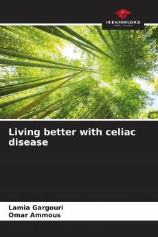 Living better with celiac disease