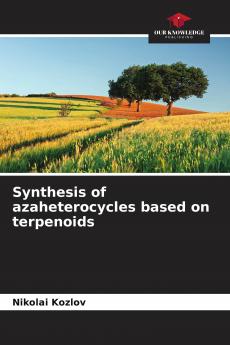 Synthesis of azaheterocycles based on terpenoids