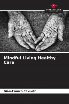 Mindful Living Healthy Care