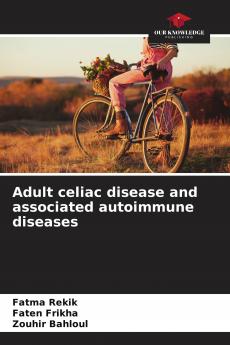 Adult celiac disease and associated autoimmune diseases