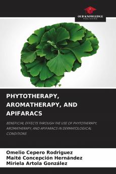 PHYTOTHERAPY AROMATHERAPY AND APIFARACS