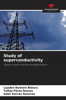 Study of superconductivity