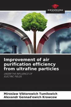 Improvement of air purification efficiency from ultrafine particles
