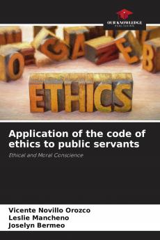 Application of the code of ethics to public servants