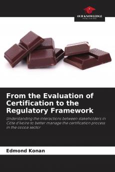 From the Evaluation of Certification to the Regulatory Framework