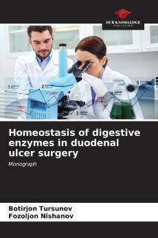 Homeostasis of digestive enzymes in duodenal ulcer surgery