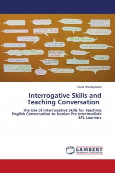 Interrogative Skills and Teaching Conversation
