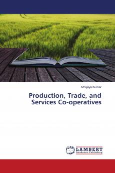 Production Trade and Services Co-operatives