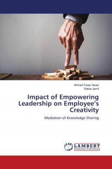 Impact of Empowering Leadership on Employee���s Creativity