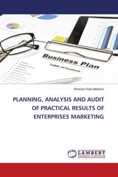 PLANNING ANALYSIS AND AUDIT OF PRACTICAL RESULTS OF ENTERPRISES MARKETING