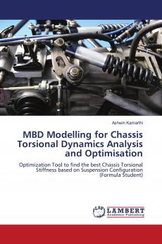 MBD Modelling for Chassis Torsional Dynamics Analysis and Optimisation