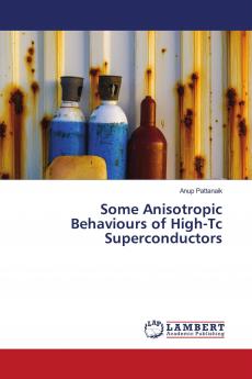 Some Anisotropic Behaviours of High-Tc Superconductors
