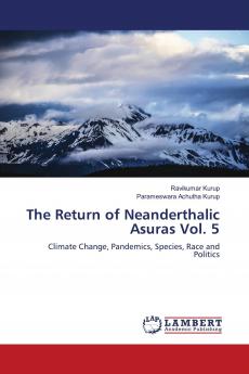 The Return of Neanderthalic Asuras Vol. 5