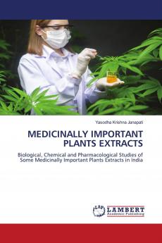 MEDICINALLY IMPORTANT PLANTS EXTRACTS