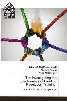 The Investigating the Effectiveness of Emotion Regulation Training