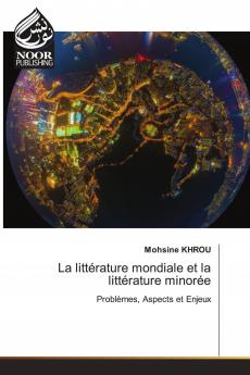 La litt��rature mondiale et la litt��rature minor��e