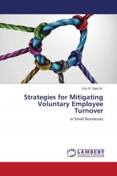 Strategies for Mitigating Voluntary Employee Turnover