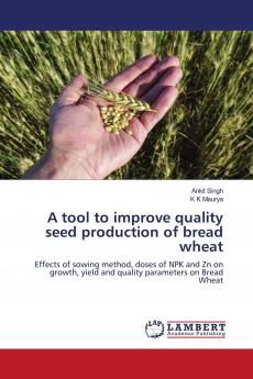 A tool to improve quality seed production of bread wheat