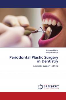 Periodontal Plastic Surgery in Dentistry