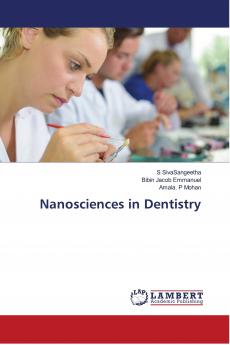 Nanosciences in Dentistry
