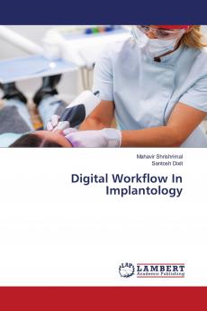 Digital Workflow In Implantology