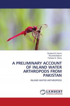 A PRELIMINARY ACCOUNT OF INLAND WATER ARTHROPODS FROM PAKISTAN