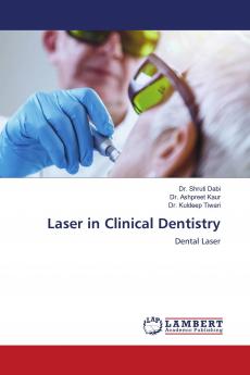 Laser in Clinical Dentistry