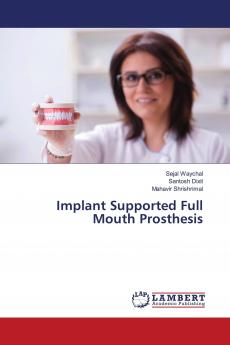 Implant Supported Full Mouth Prosthesis