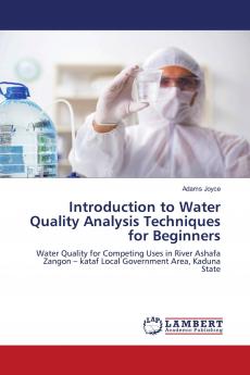 Introduction to Water Quality Analysis Techniques for Beginners