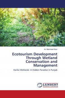 Ecotourism Development Through Wetland Conservation and Management