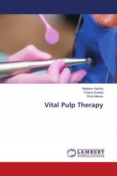 Vital Pulp Therapy
