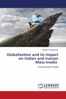Globalization and its Impact on Indian and Iranian Mass-media