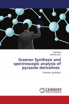 Greener Synthesis and spectroscopic analysis of pyrazole derivatives