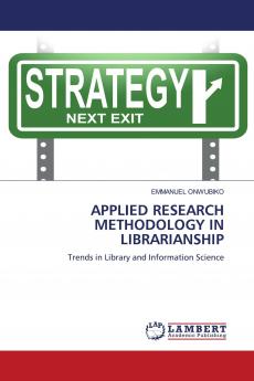 APPLIED RESEARCH METHODOLOGY IN LIBRARIANSHIP