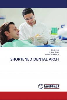 SHORTENED DENTAL ARCH