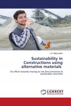 Sustainability in Constructions using alternative materials
