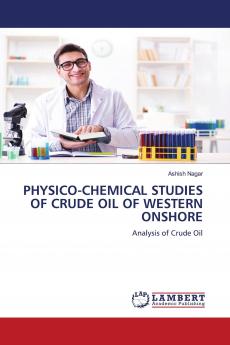 PHYSICO-CHEMICAL STUDIES OF CRUDE OIL OF WESTERN ONSHORE
