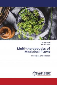 Multi-therapeutics of Medicinal Plants