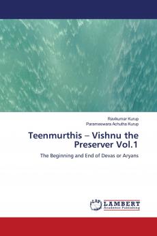 Teenmurthis ��� Vishnu the Preserver Vol.1