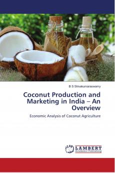Coconut Production and Marketing in India ��� An Overview