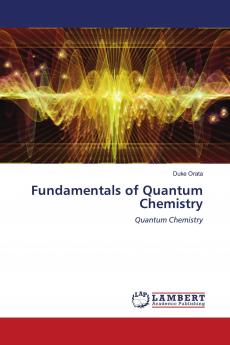 Fundamentals of Quantum Chemistry