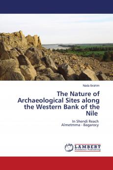 The Nature of Archaeological Sites along the Western Bank of the Nile
