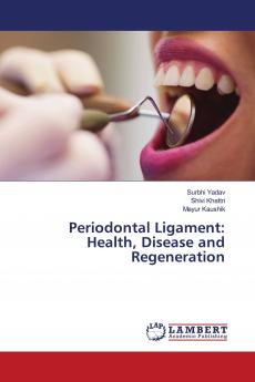 Periodontal Ligament: Health Disease and Regeneration